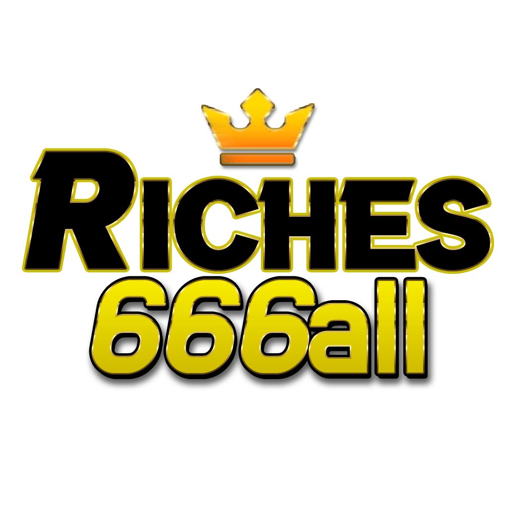 RICHES666all
